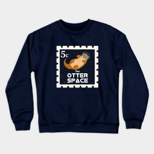 Otter Lover Postage Stamps | Funny Astronomy | Space Crewneck Sweatshirt